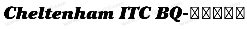 Cheltenham ITC BQ字体转换